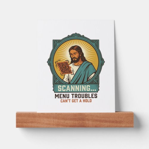 Jesus Blurry QR Code Wont Scan Menu Tech Humor_1 Picture Ledge