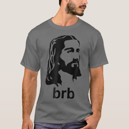 Jesus BRB Christian Apparel T_Shirt