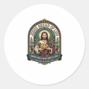 Jesus Bread Of Life Jesus Bread Life Bakery Christ Classic Round Sticker