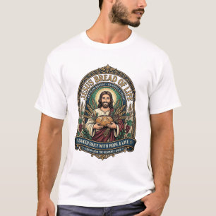 Jesus Bread Of Life Jesus Bread Life Bakery Christ T-Shirt