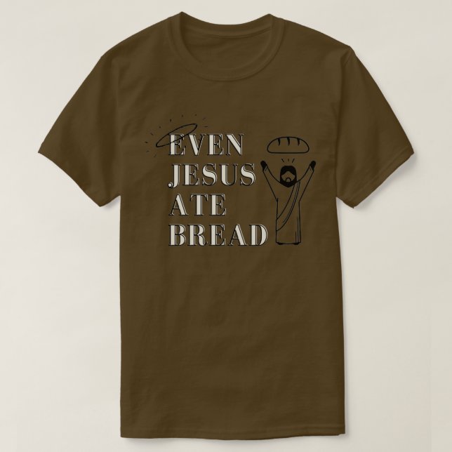 Jesus Bread T-Shirt (Design Front)