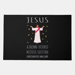 Jesus Brown-Skinned Undocumented Immigrant I Doormat