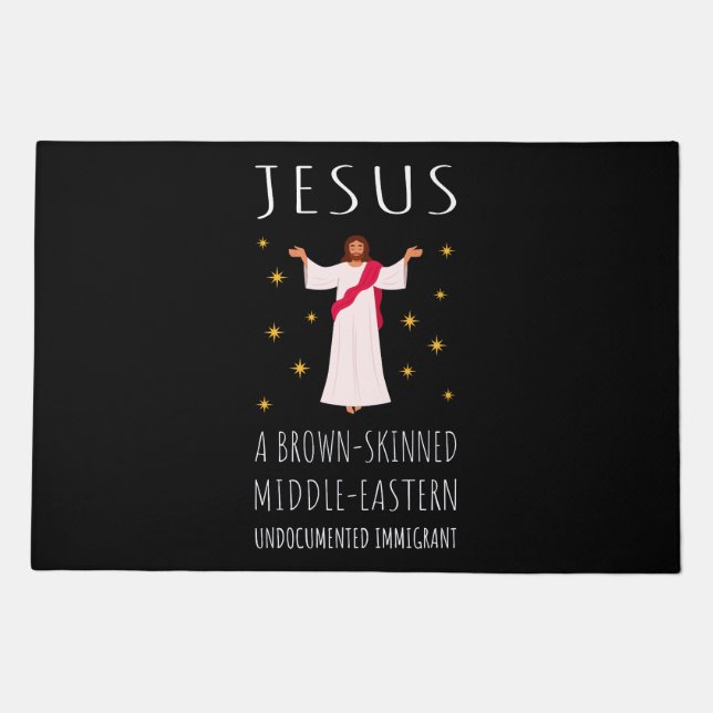 Jesus Brown-Skinned Undocumented Immigrant I Doormat (Front)