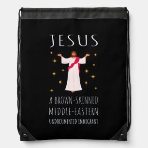 Jesus Brown-Skinned Undocumented Immigrant I Drawstring Bag