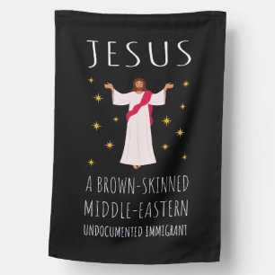 Jesus Brown-Skinned Undocumented Immigrant I House Flag