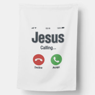 Jesus Calling Phone Screen Christian Shirt Design_ House Flag