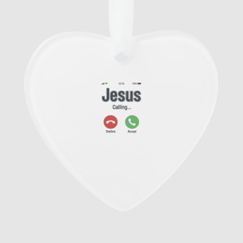 Jesus Calling Phone Screen Christian Shirt Design_ Ornament