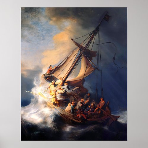 Jesus Calms The Storm Sea of Galilee Rembrandt Poster
