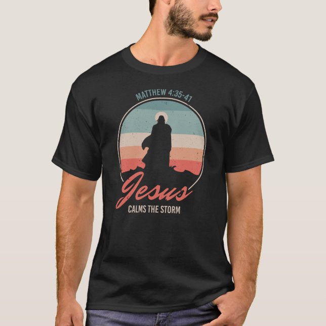 "Jesus calms the storm" T-Shirt (Front)