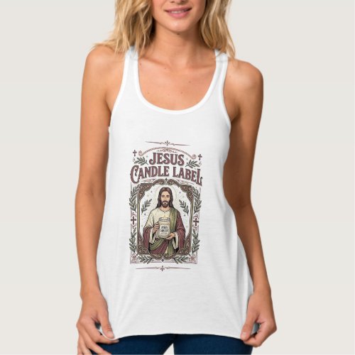 Jesus Candle Label Jesus Candle Christian Faith Vi Tank Top