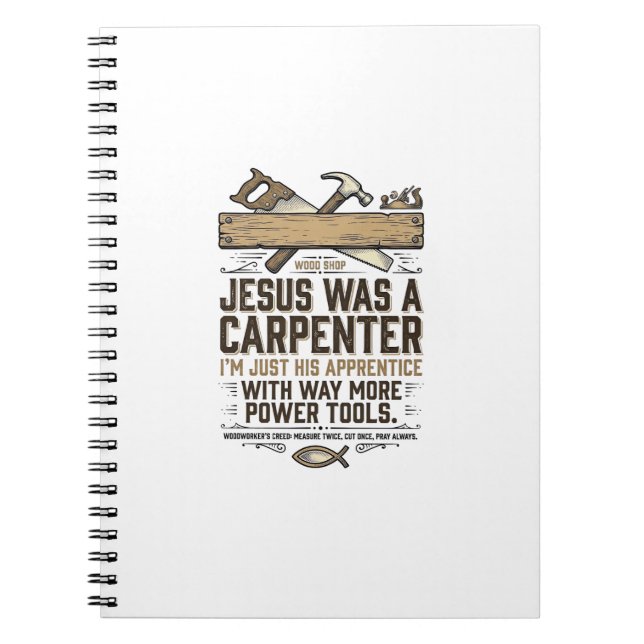 Jesus Carpenter Woodworker Apprentice Vintage Shir Notebook (Front)