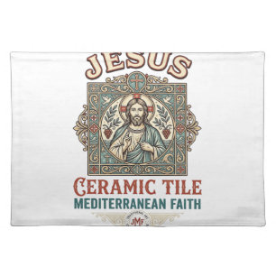 Jesus Ceramic Tile Mediterranean Faith Jesus Ceram Cloth Placemat