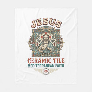 Jesus Ceramic Tile Mediterranean Faith Jesus Ceram Fleece Blanket