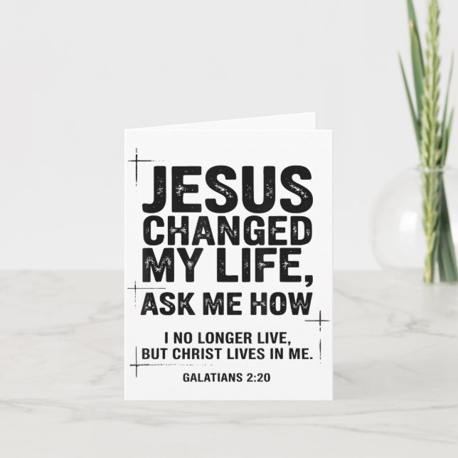 Jesus Changed My Life Ask Me How Christian Bible V Card (Front)