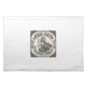 Jesus Chess Strategy Symbol Jesus Chess Strategy C Cloth Placemat