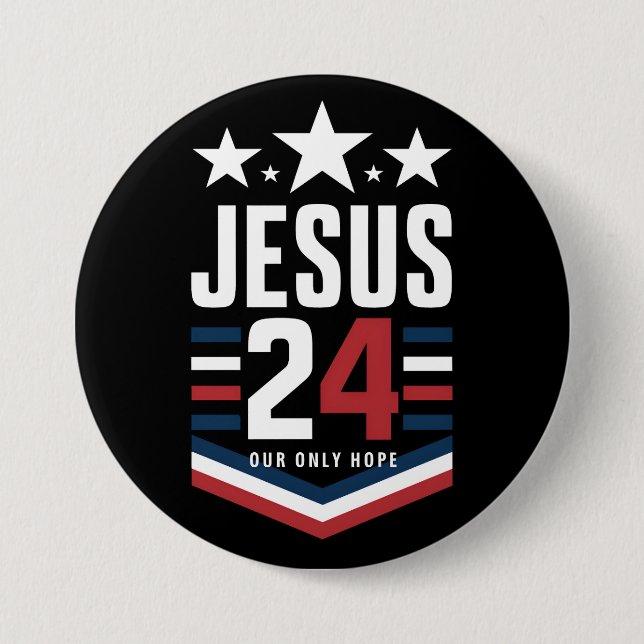 Jesus Christ 2024 President USA Election Political Button (Front)