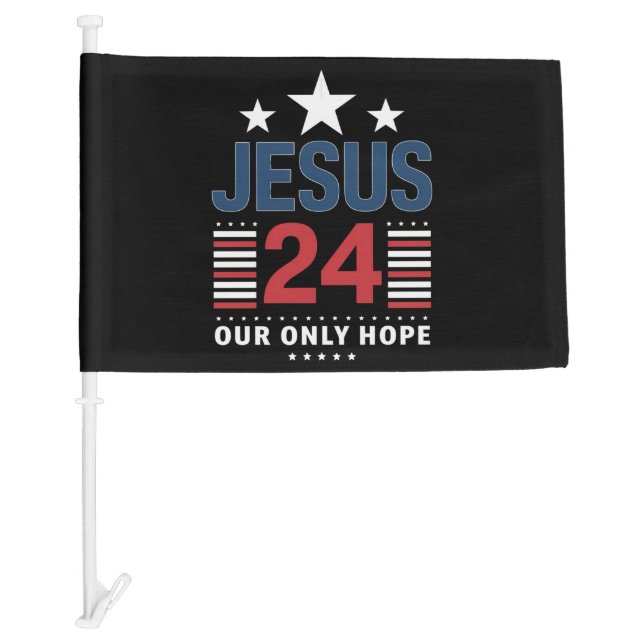 Jesus Christ 2024 President USA Election Political Car Flag (Front)