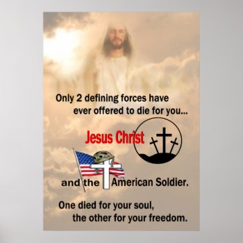 Jesus Christ & American Soldier 24" X 33.6"or Less Poster by 4westies at Zazzle