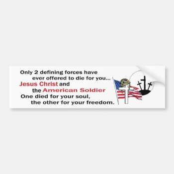 Jesus Christ And The American Soldier 4th Version Bumper Sticker by 4westies at Zazzle
