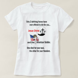Jesus Christ and the American Soldier T-Shirt
