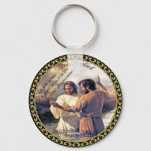 Jesus Christ Baptism image one Keychain