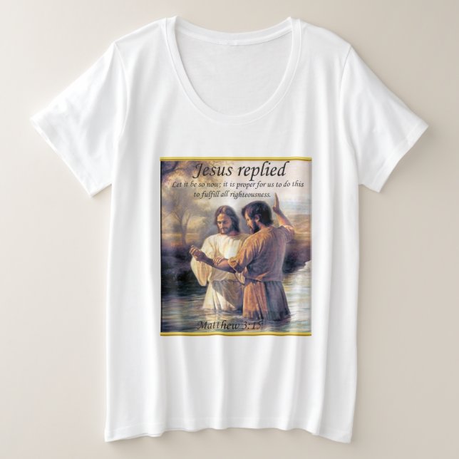 Jesus Christ Baptism image one Plus Size T-Shirt (Design Front)