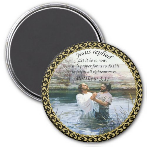 Jesus Christ Baptism image two Magnet