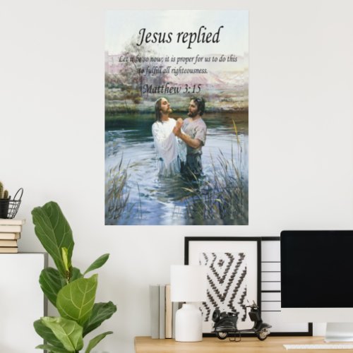 Jesus Christ Baptism image two Poster