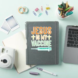 Jesus Christ Christian Jesus Is My Vaccine Christi Sticker