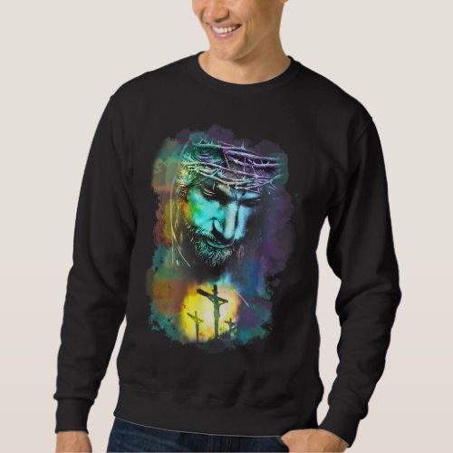 Jesus Christ Cross Religious Picture Christian Art Sweatshirt