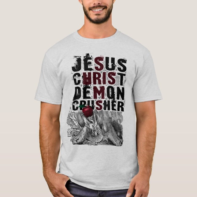 Jesus Christ Demon Crusher T-Shirt (Front)