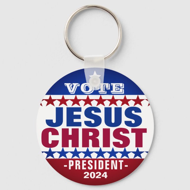 Jesus Christ for President 2024 Campaign Button Keychain (Front)
