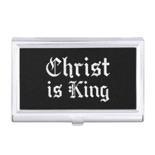 Jesus Christ Is King Gothic Blackletter Grunge Art Business Card Case