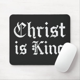 Jesus Christ Is King Gothic Blackletter Grunge Art Mouse Pad