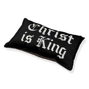 Jesus Christ Is King Gothic Blackletter Grunge Art Pet Bed