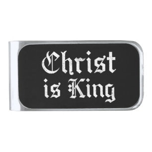 Jesus Christ Is King Gothic Blackletter Grunge Art Silver Finish Money Clip