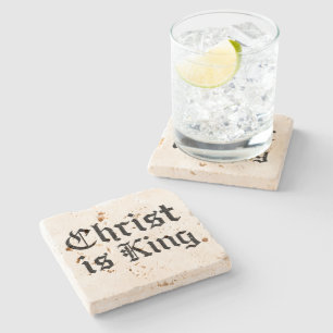 Jesus Christ Is King Gothic Blackletter Grunge Art Stone Coaster