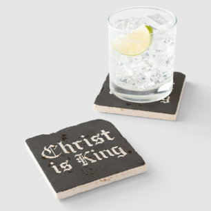 Jesus Christ Is King Gothic Blackletter Grunge Art Stone Coaster