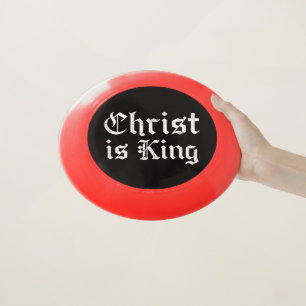 Jesus Christ Is King Gothic Blackletter Grunge Art Wham-O Frisbee