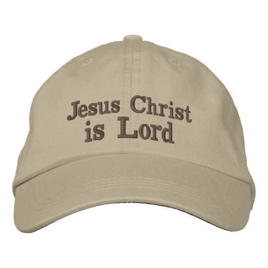 Jesus Christ is Lord Embroidered Baseball Hat