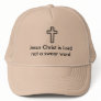 Jesus Christ is Lord not a swear word Trucker Hat