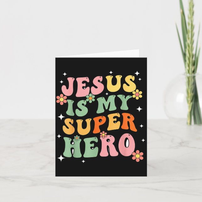Jesus Christ Is My Superhero Jesus Loves You Funny Card (Front)