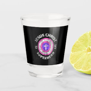 Jesus Christ Is My Superhero Jesus Shot Glass