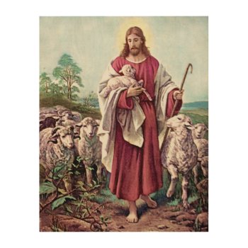 Jesus Christ Lamb Love Painting Shepherd Vintage Wood Wall Art by Honeysuckle_Sweet at Zazzle