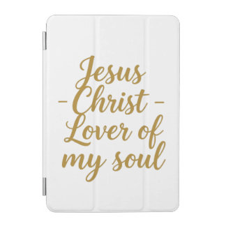 Jesus Christ Lover of My Soul iPad Smart Cover