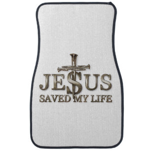 Jesus Christ Saved My Life Gift For Women Men Car Floor Mat