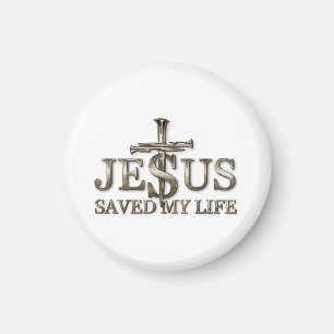 Jesus Christ Saved My Life Gift For Women Men Magnet