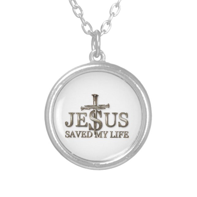 Jesus Christ Saved My Life Gift For Women Men Silver Plated Necklace (Front)