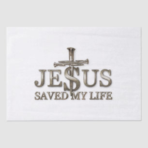 Jesus Christ Saved My Life Gift For Women Men Tissue Paper