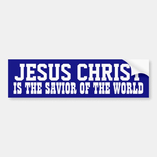 Jesus Christ Savior Bumper Sticker